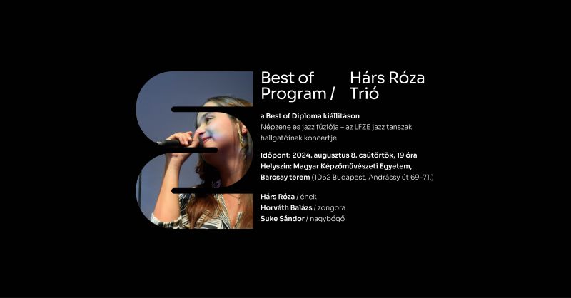 Best of Program – Hárs Róza Trió